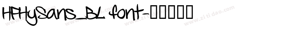 HFHySans_BL font字体转换